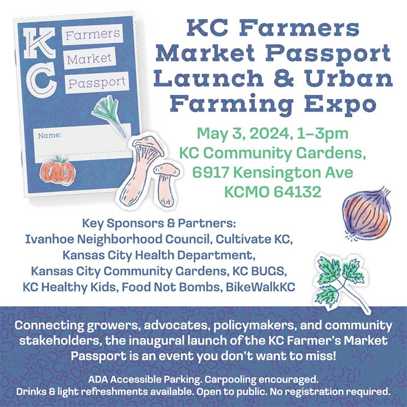 KC Farmers Market Passport & Urban Farming Expo